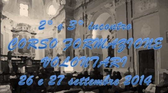 2° e 3° incontro del Corso di Formazione Volontari 2014