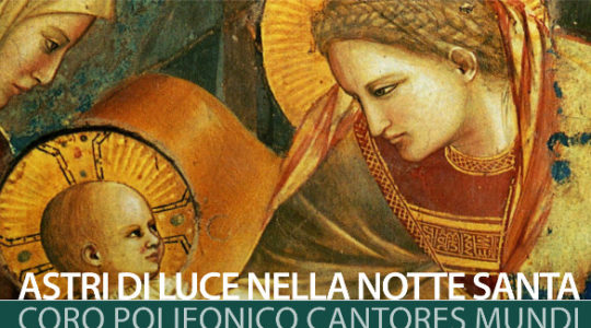 Cantores Mundi: Astri di luce nella Notte Santa