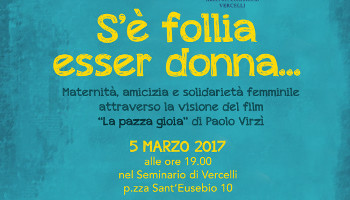 S'è follia esser donna - La festa della donna