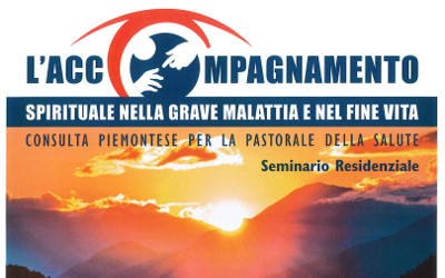 Accompagnamento spirituale nella malattia grave e fine vita