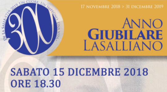 Apertura Anno Giubilare Lasalliano