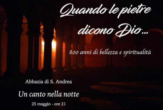 Un canto nella notte e gli 800 anni del Sant'Andrea