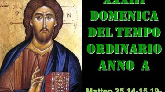 XXXIII Domenica A Mt 25,14-30