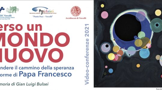 VERSO UN MONDO NUOVO - Riprendere il cammino della speranza sulle orme di Papa Francesco