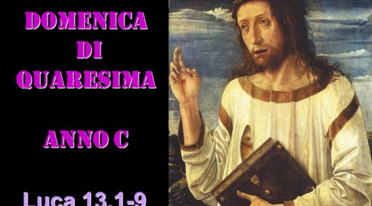 3ª Domenica Quaresima Anno C