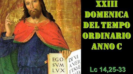 XXIII Domenica Anno C